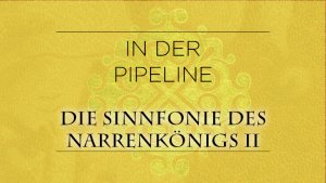 Rubrik: In der Pipeline